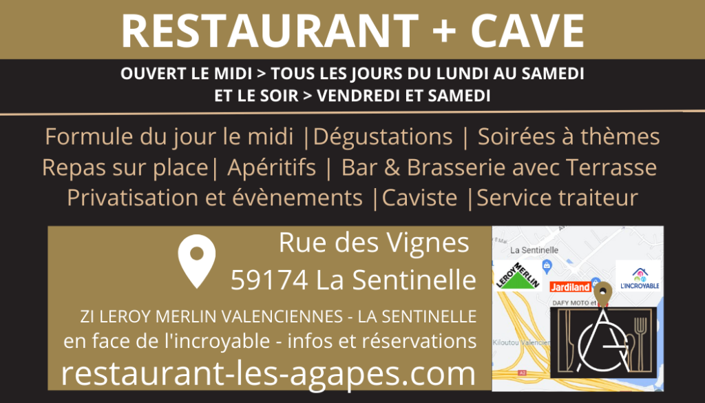 Restaurant Bar Brasserie LES AGAPES Valenciennes LA SENTINELLE NORD 59
Meilleur Caviste Hauts de France