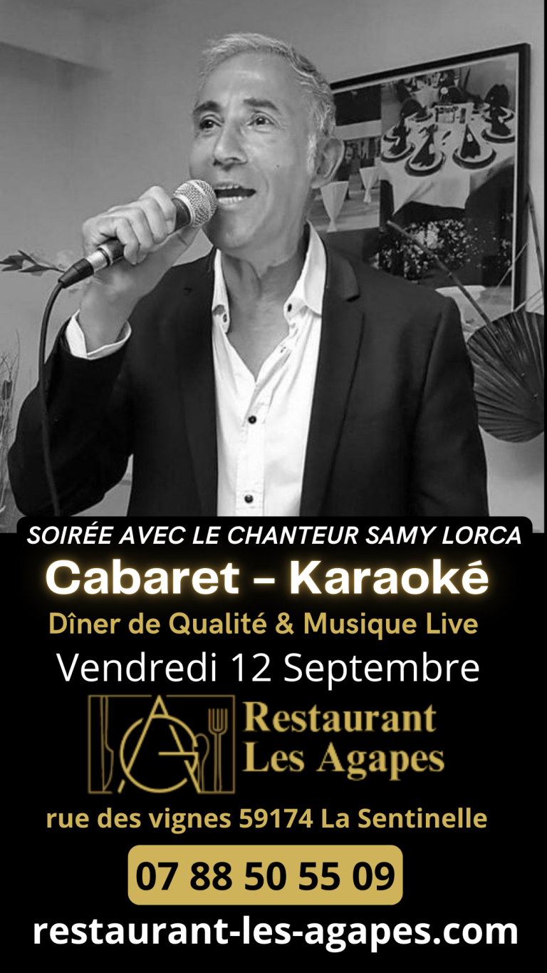LES AGAPES CHANTEUR SOIREE Cabaret Karaoké Musique Live Restaurant Leroy Merlin Valenciennes