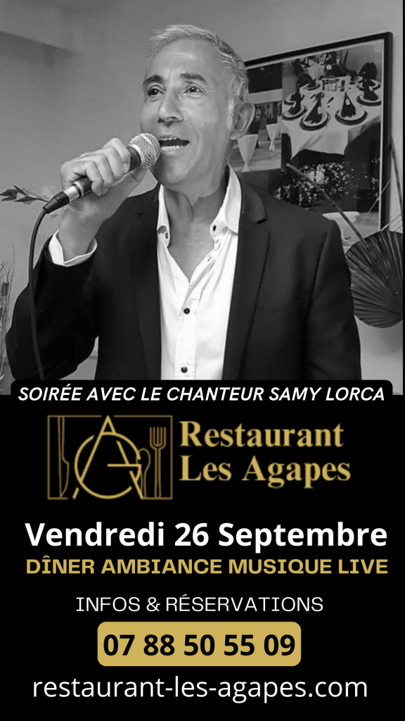 LES AGAPES CHANTEUR Piano Bar Restaurant Ambiance Festif Valenciennes 26 Septembre 2025 soirée weekend