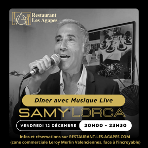 Soirée Chanteur Samy Lorca Vendredi 12 Décembre Musique Live Piano Bar Karaoké Variété Dîner Dansant